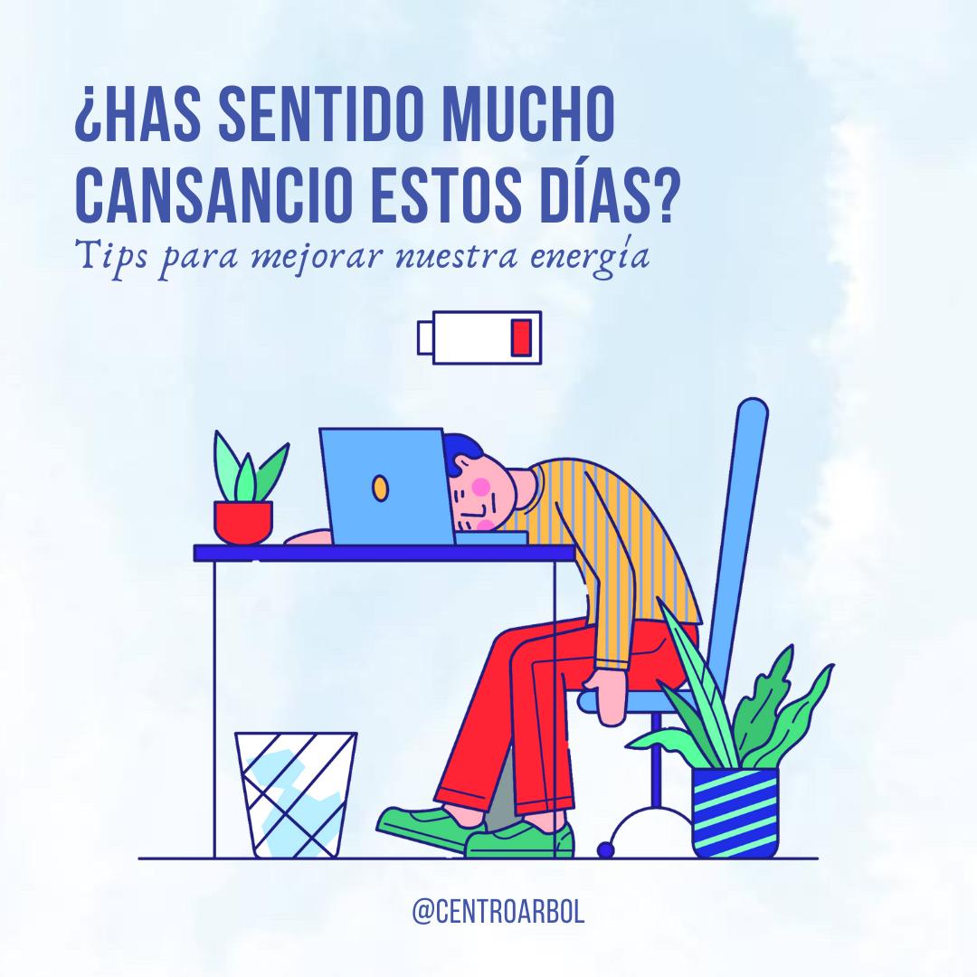 ¿Has sentido mucho cansancio estos días?